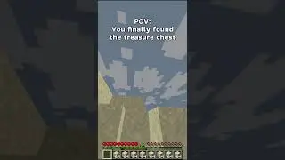 Finally found the treasure chest.  #minecraft #minecraftbeauty #memes