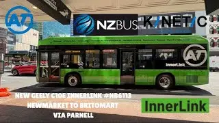 [New Geely C10E InnerLink #NB6113] Route INN (A) Newmarket to Britomart via Parnell