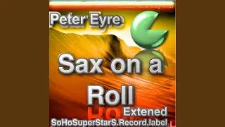 Sax On Roll