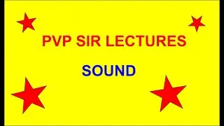 SOUND 3: INTERFERENCE OF SOUND AND PROBLEMS ON INTERFERENCE OF SOUND