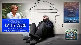 #230 Kathy Izard - The 100 Hundred Story Home
