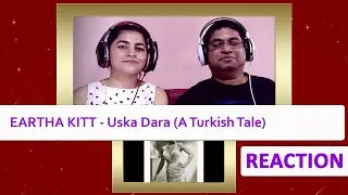 EARTHA KITT Uska Dara (A Turkish Tale) REACTION