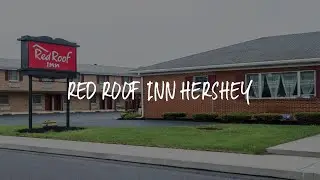 Red Roof Inn Hershey Review - Hershey , United States of America