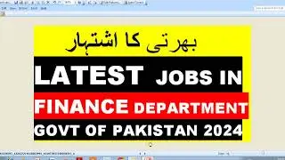 Latest Jobs in Finance Division Islamabad/ Latest Govt Jobs 2024 In Islamabad Pakistan