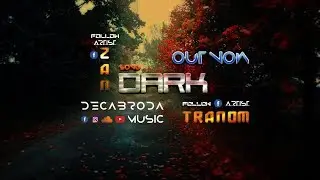 Zan x Tramom - Dark (Official Video) (Decabroda & Alumi Records Release)|DB-001