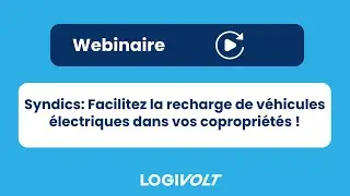 Syndics : Facilitez l’installation de bornes de recharge pour véhicules électriques dans vos copros