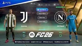 EA Sports FC 26 &ndash; &laquo;Ювентус&raquo; против &laquo;Наполи&raquo; | Геймплей для PS5 следующего поколения