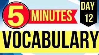 5 minutes vocabulary - Day 12