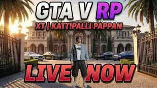 Monitoring Started XT | KATTIPALLI PAPPAN |GTA V RP Malayalam | Fun & Chaos in XLANTIS ! Live Stream