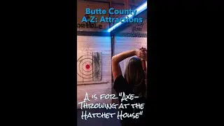 Axe Throwing at The Hatchet House │ Chico in Northern California