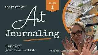Practice Creativity | How to start an Art Journal | Page 1