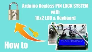How to create a Keyless Door PIN Lock System using an LCD and Keyboard with Arduino | BrainSmash