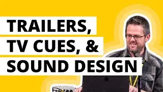 Trailers, TV Cues & Sound Design: The Similarities and Differences Explained