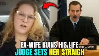 Ex-Wife DESTROYS Husband&rsquo;s Life... Until The Judge Finds Out The Truth