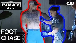 Cops Chase Suspect with Outstanding Warrants | Police 24/7 | The CW