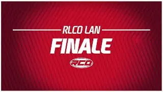 RLCO LAN - GRANDE FINALE (Phase Finale)