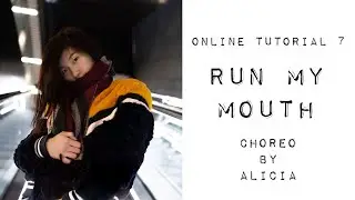 FuNkoLoGy | Online Tutorial 7 | Run My Mouth | Choreo by Alicia 020520