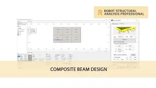 Autodesk Robot Structural Analysis : Composite Beam Design