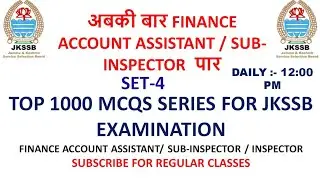 #mcqsforjkssb #jkgk Set-4 || 1000 MCQS SERIES FOR JKSSB ACCOUNTS ASSISTANT & SI