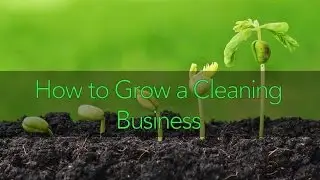 How to Grow a Cleaning Business featuring Matt Andrews