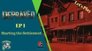 Depraved Let's Play EP1 : Starting out