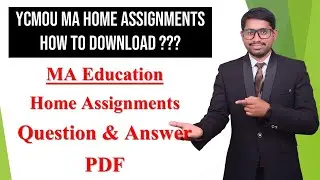 YCMOU MA Education FY/SY Home Assignments Questions & Answers | YCMOU home assignments