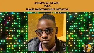 Trans Health and Well-Being in Kenya with Vela from Trans Empowerment Initiative
