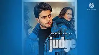 Judge : Mankirt Aulakh (Audio) New Punjabi Song Latest Punjabi Songs 2022 | Sky Digital