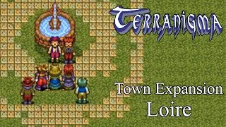 Loire - Town Expansion Guide - Terranigma