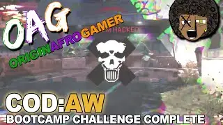 OAG - COD:AW BOOTCAMP CHALLENGE W/SYSTEM HACK + PRONE COMPLETION