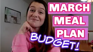 BUDGET FAMILY MONTHLY MEAL PLAN | MARCH 2021 BUDGET MEAL FRIENDLY FAMILY MEALS (MARCH 2021)