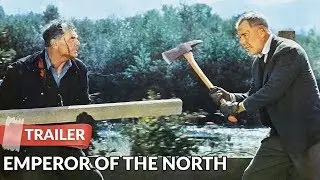 Emperor of the North (1973) Trailer | Lee Marvin | Ernest Borgnine