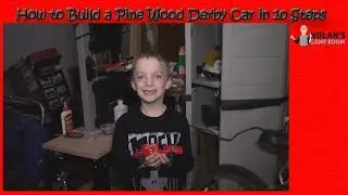 How to Make a Pine Wood Derby Car in 10 Steps