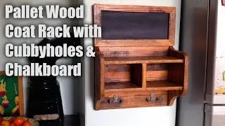 Pallet Wood Coat Rack, Cubbyholes and Chalkboard