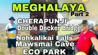 MEGHALAYA  || CHERRAPUNJI || TOTAL BUDGET DETAILS || 2023 || EP 2