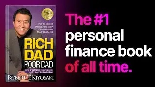 Rich Dad Poor Dad by Robert Kiyosaki &ndash; 5 Lessons Rich Teach Their Kids (Book Summary & Key Lessons)
