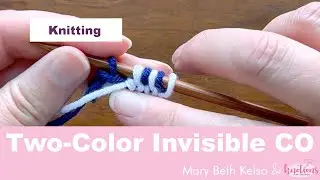 Invisible 2-color CO (cast on) tutorial