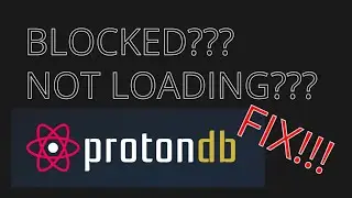 ProtonDB Not loading??? Try Tor