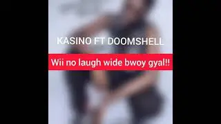 uptop refix CAPACHEENO ft DOOMSHELL intelligence & falcon  wi no laugh wid bwoy gyal