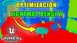 Como Optimizar la densidad de mapas de luz ( Lightmap Density ) en Unreal Engine Español