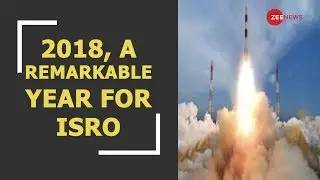 ISRO propelled satellites and nation's ambitions to new highs in 2018