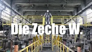 ILLEGAL? ERKUNDUNG DER ZECHE W. | PLÖTZLICH WAREN WIR DRIN | LOSTPLACE |