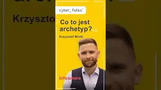Co to jest archetyp? 👉 Krzysztof Miotk | Infoshare 2023