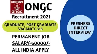 ONGC RECRUITMENT 2021 | ONGC GRADUATE TRAINEE RECRUITMENT 2021 | ONGC VACANCY 2021 | ONDC AEE