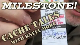 MILESTONE! - Cache Tales Geocaching