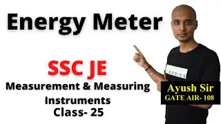 Energy Meter in Hindi, Measuring and Measurement Instruments SSC JE Class- 25