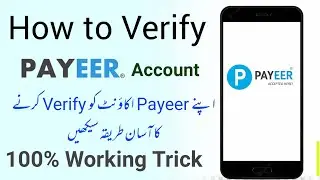 How to Verify Payeer Account In Pakistan 2024 | Payeer Account Verify Kaise Kare In India 2025