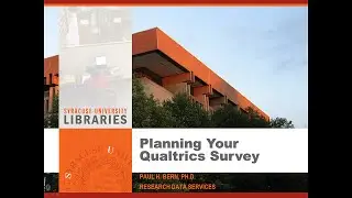 Planning Your Qualtrics Survey