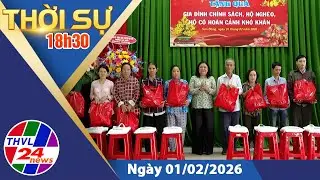 Thời sự 18h30 (01/02/2026)