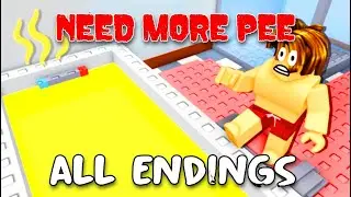 🚽 NEED MORE PEE 🚽 - All Endings [ROBLOX]